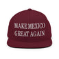Make Mexico Great Again Embroidered Flat Bill Brim Snapback Hat - Maroon
