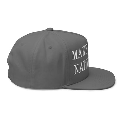 Make Us Native Again Embroidered 5 Panel Flat Bill Brim Snapback Hat