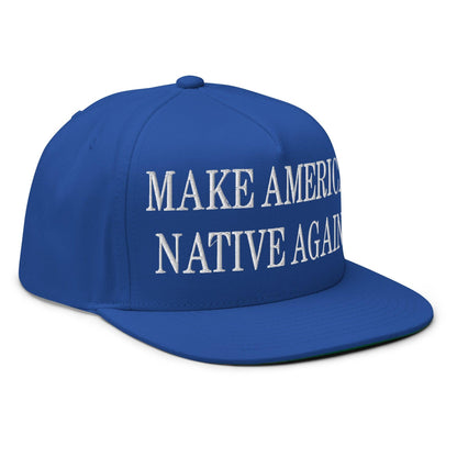 Make Us Native Again Embroidered 5 Panel Flat Bill Brim Snapback Hat