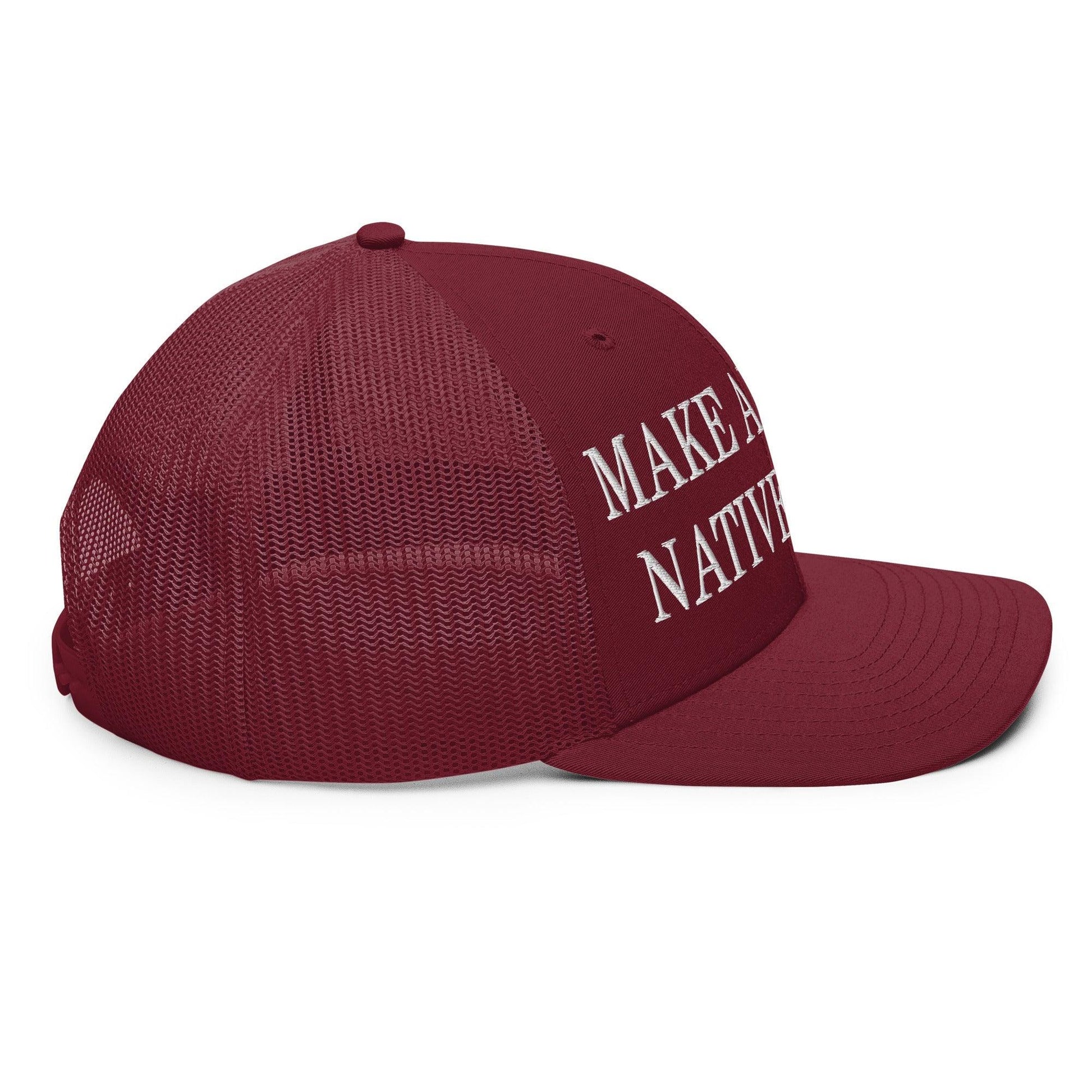 Make Us Native Again Embroidered Classic Mesh Trucker Hat