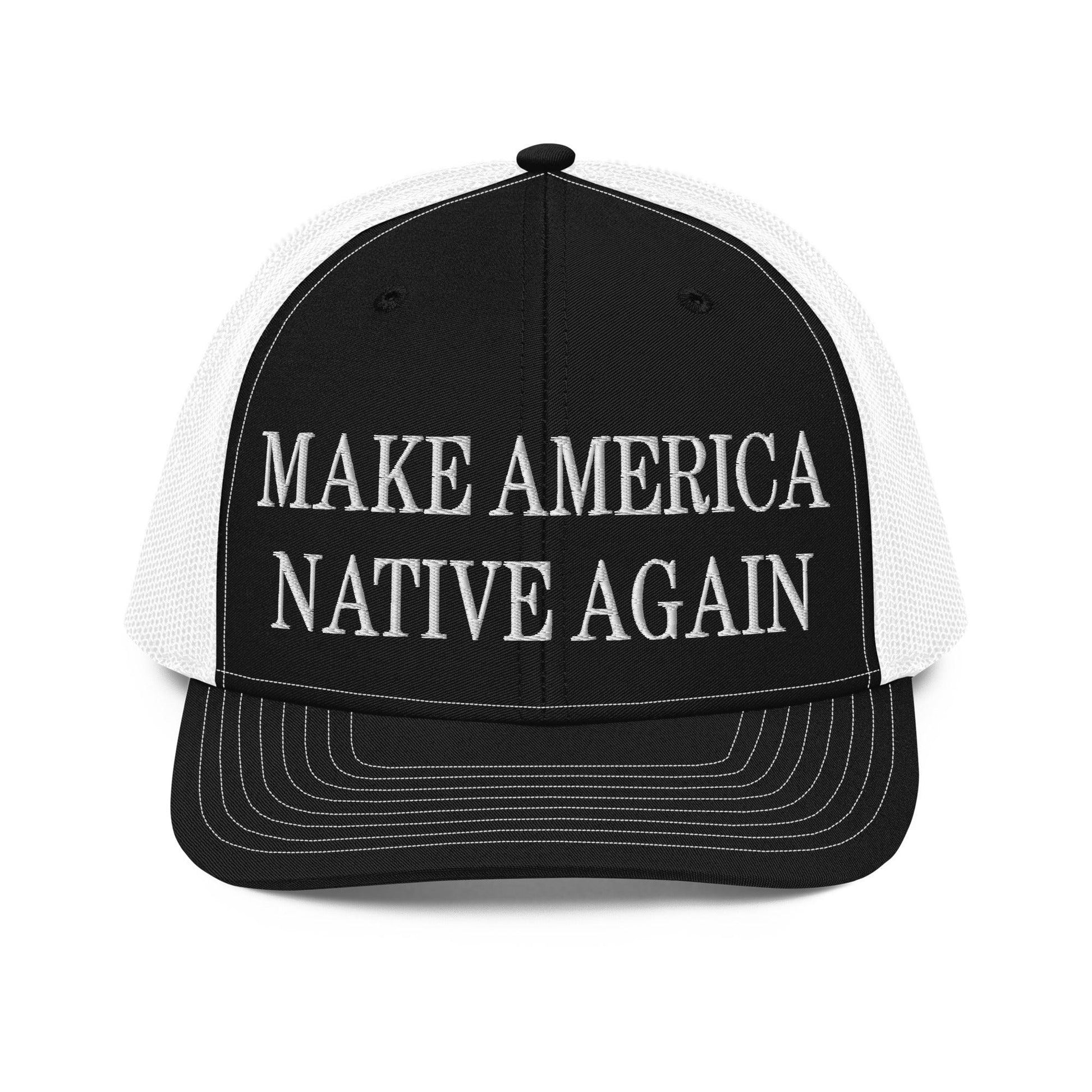 Make Us Native Again Embroidered Classic Mesh Trucker Hat - Black / White