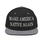 Make Us Native Again Embroidered Flat Bill Brim Snapback Hat - Black/ Silver