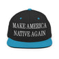 Make Us Native Again Embroidered Flat Bill Brim Snapback Hat - Black/ Teal
