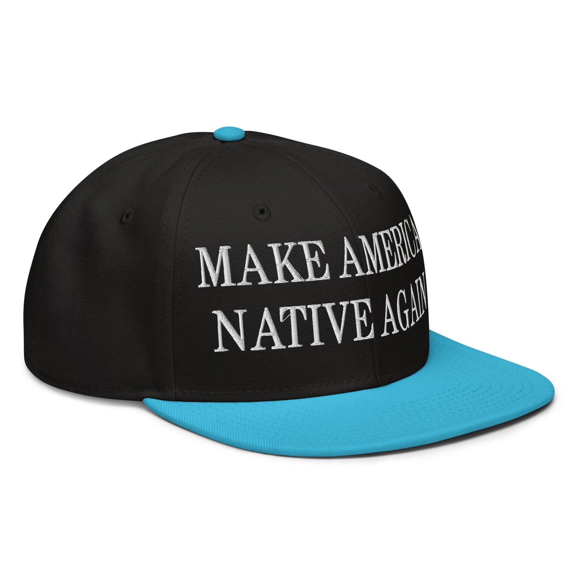 Make Us Native Again Embroidered Flat Brim Bill Snapback Hat