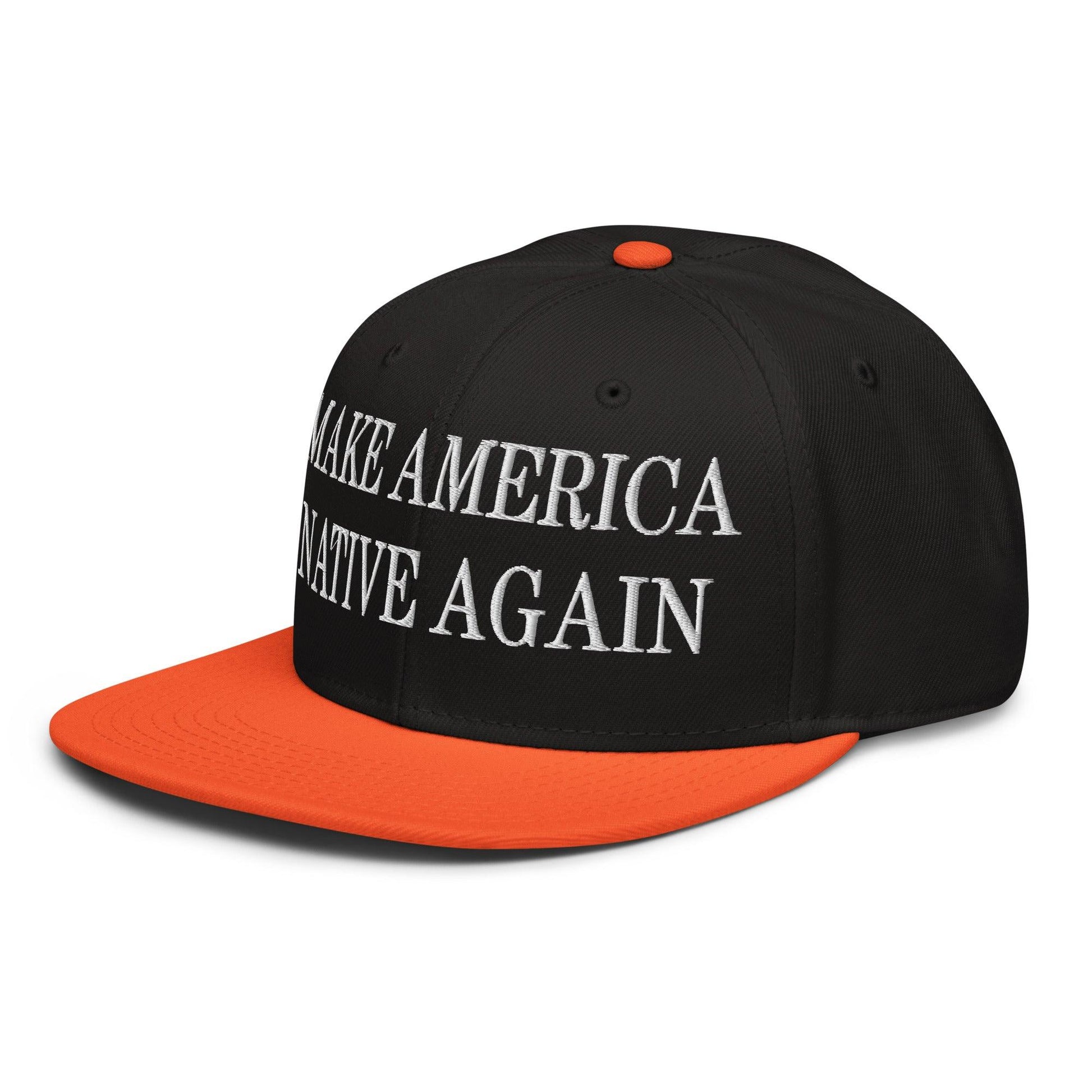 Make Us Native Again Embroidered Flat Brim Bill Snapback Hat