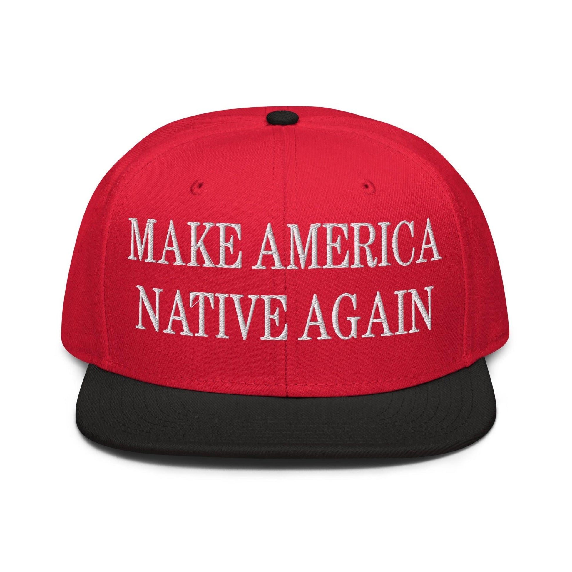Make Us Native Again Embroidered Flat Brim Bill Snapback Hat - Black / Red
