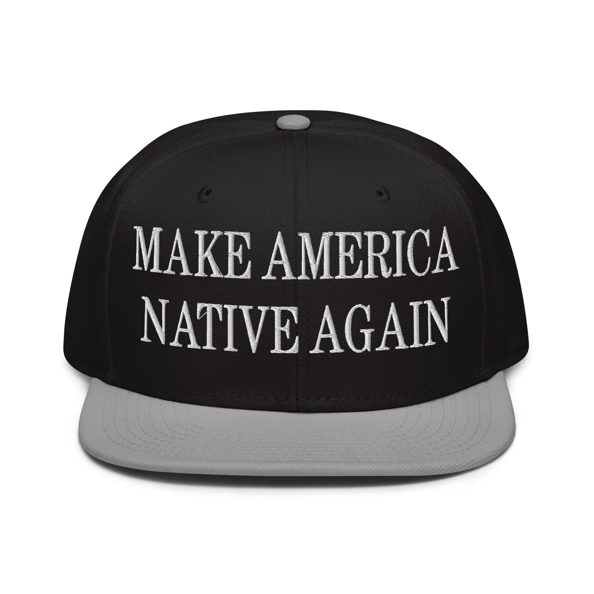 Make Us Native Again Embroidered Flat Brim Bill Snapback Hat - Gray / Black