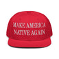 Make Us Native Again Embroidered Flat Brim Bill Snapback Hat - Red