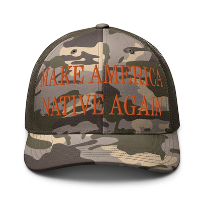 Make Us Native Again Embroidered Orange Camo Trucker Hat - Camo/Olive