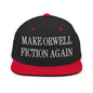 Make Orwell Fiction Again Embroidered Flat Bill Brim Snapback Hat - Black/ Red