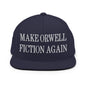 Make Orwell Fiction Again Embroidered Flat Bill Brim Snapback Hat - Navy