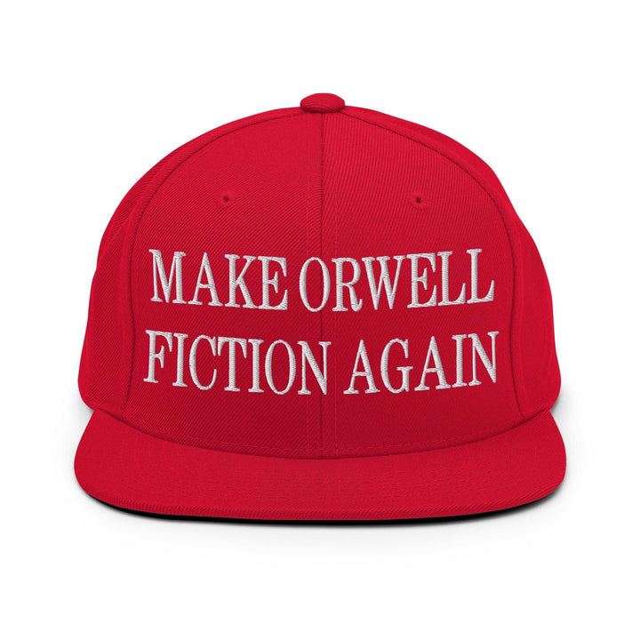 Make Orwell Fiction Again Embroidered Flat Bill Brim Snapback Hat - Red