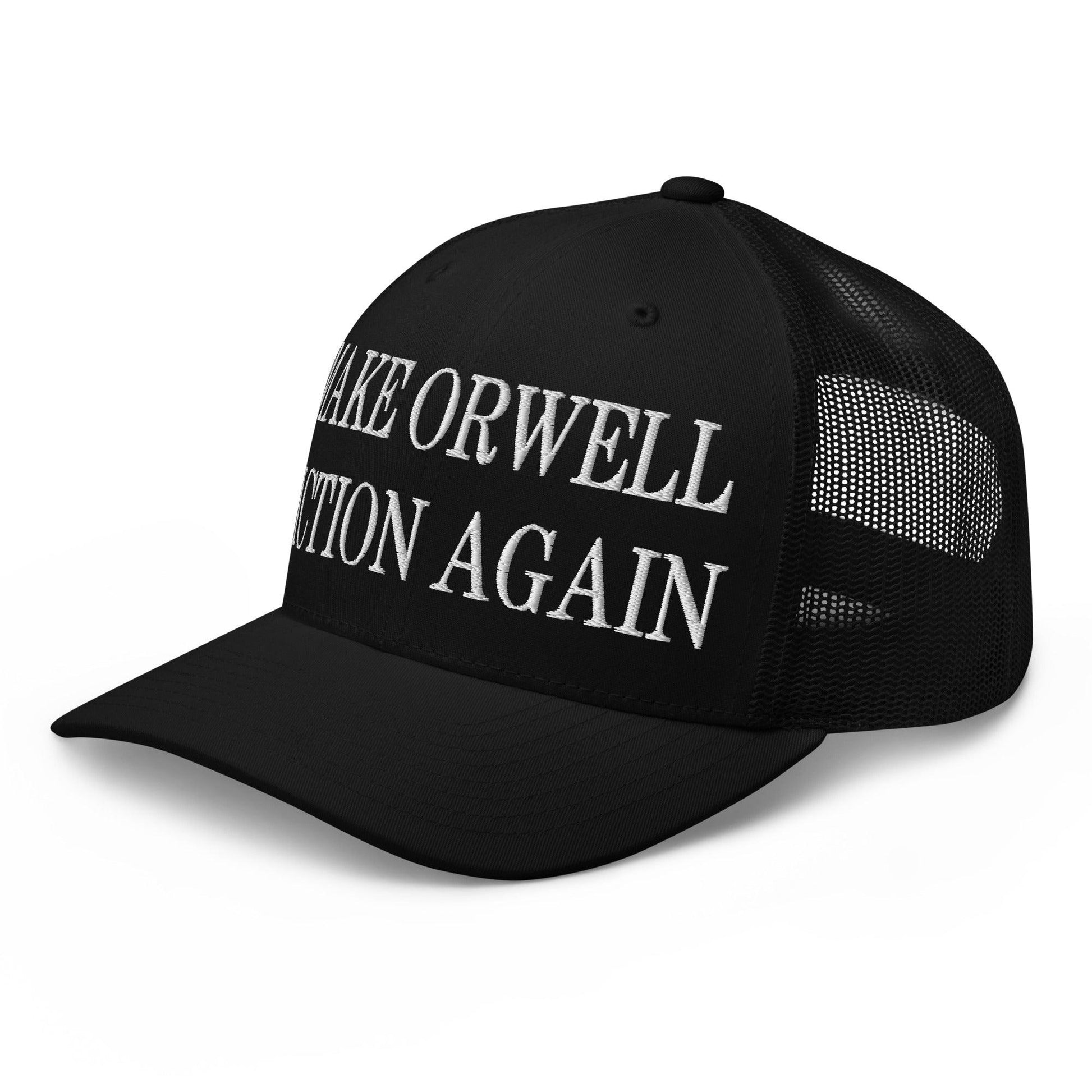 Make Orwell Fiction Again Embroidered Mesh Trucker Hat