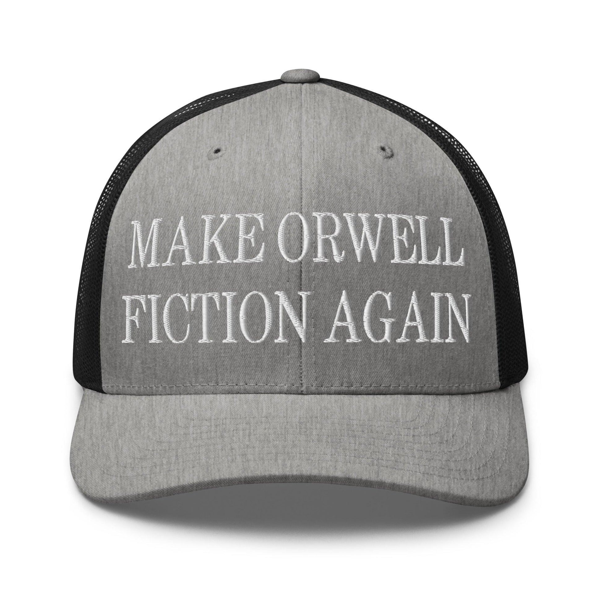 Make Orwell Fiction Again Embroidered Mesh Trucker Hat - Heather/ Black