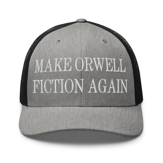 Make Orwell Fiction Again Embroidered Mesh Trucker Hat - Heather/ Black