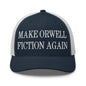 Make Orwell Fiction Again Embroidered Mesh Trucker Hat - Navy/ White