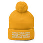 Make Your Own Money and Marry Someone Funny Embroidered Knit Pom Beanie - Gold