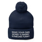 Make Your Own Money and Marry Someone Funny Embroidered Knit Pom Beanie - Navy