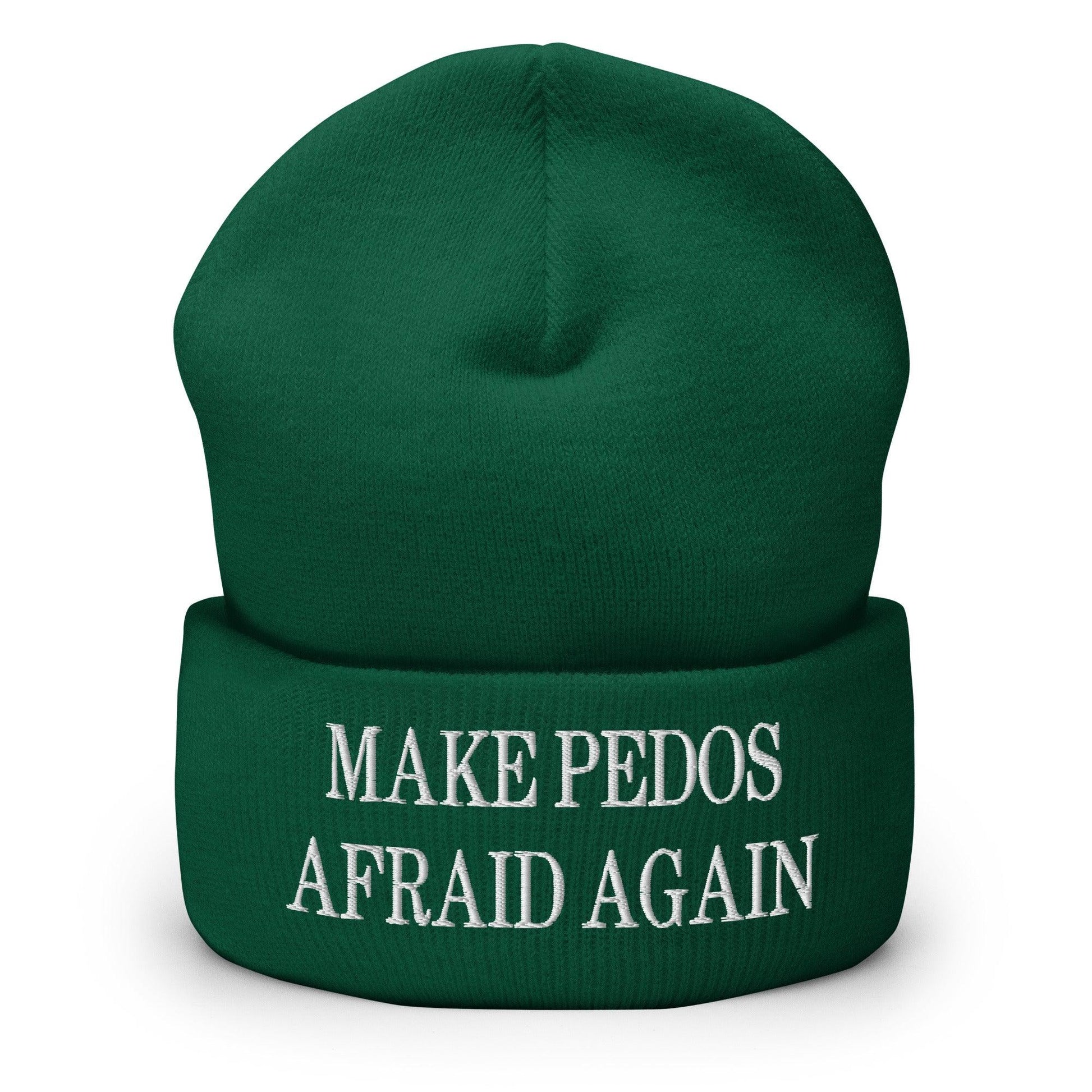 Make Pedos Afraid Again Embroidered Knit Cuffed Beanie - Spruce