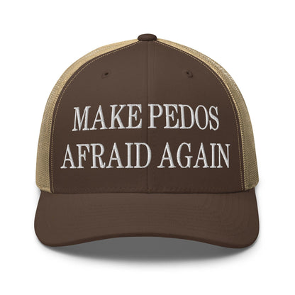 Make Pedos Afraid Again Embroidered Mesh Trucker Hat - Brown/ Khaki