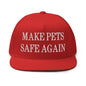 Make Pets Safe Again Embroidered 5 Panel Flat Bill Brim Snapback Hat - Red