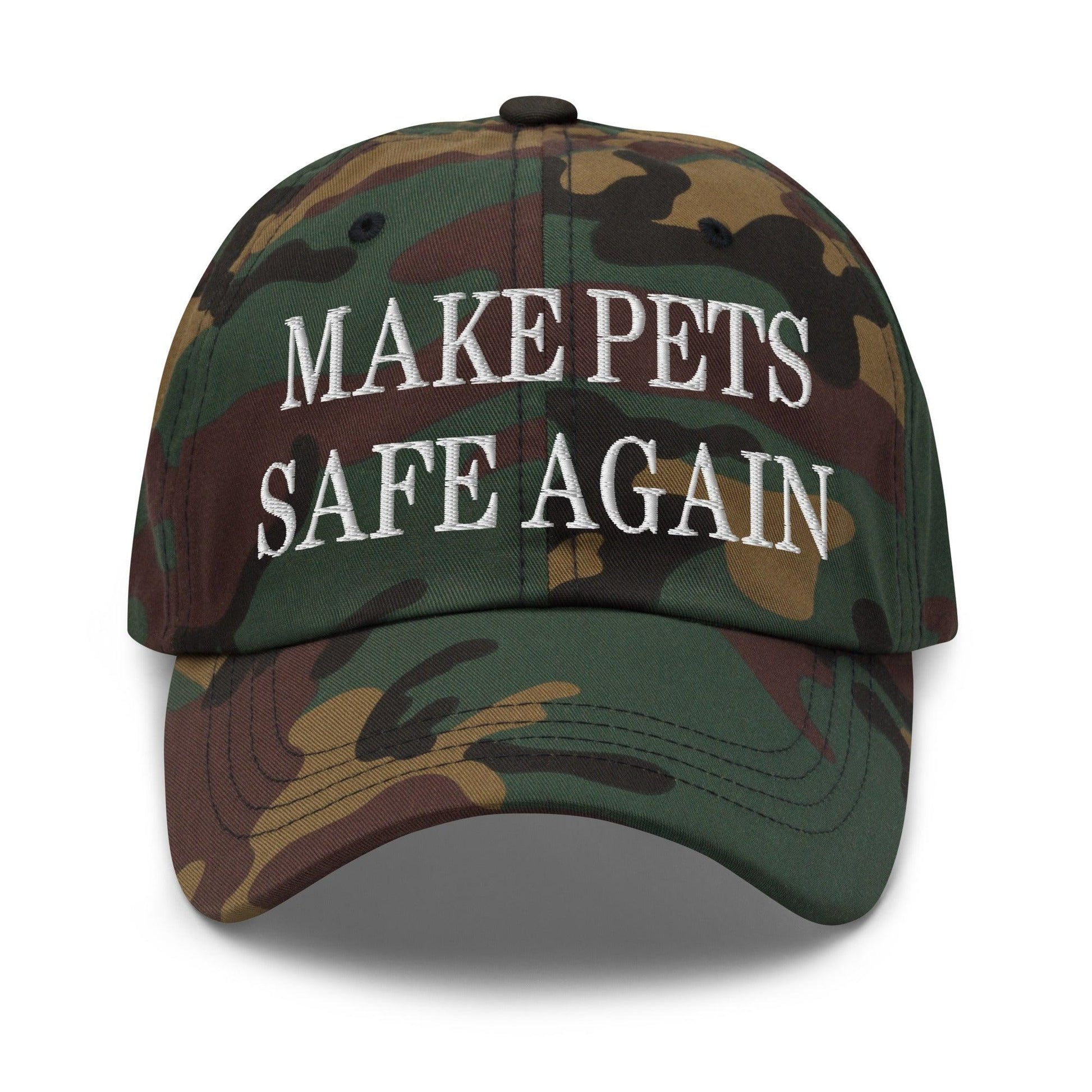 Make Pets Safe Again Embroidered Dad Hat - Green Camo