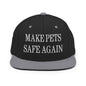 Make Pets Safe Again Embroidered Flat Bill Brim Snapback Hat - Black/ Silver