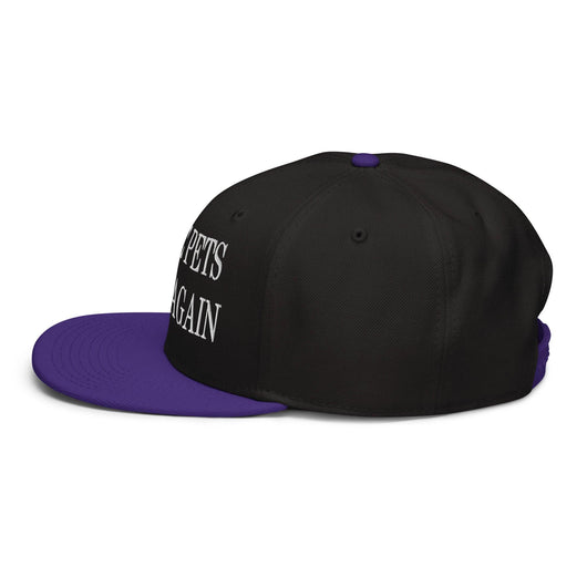 Make Pets Safe Again Embroidered Flat Brim Bill Snapback Hat