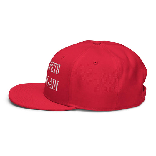 Make Pets Safe Again Embroidered Flat Brim Bill Snapback Hat