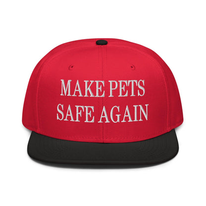 Make Pets Safe Again Embroidered Flat Brim Bill Snapback Hat - Black / Red