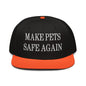 Make Pets Safe Again Embroidered Flat Brim Bill Snapback Hat - Orange / Black