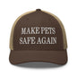 Make Pets Safe Again Embroidered Mesh Trucker Hat - Brown/ Khaki