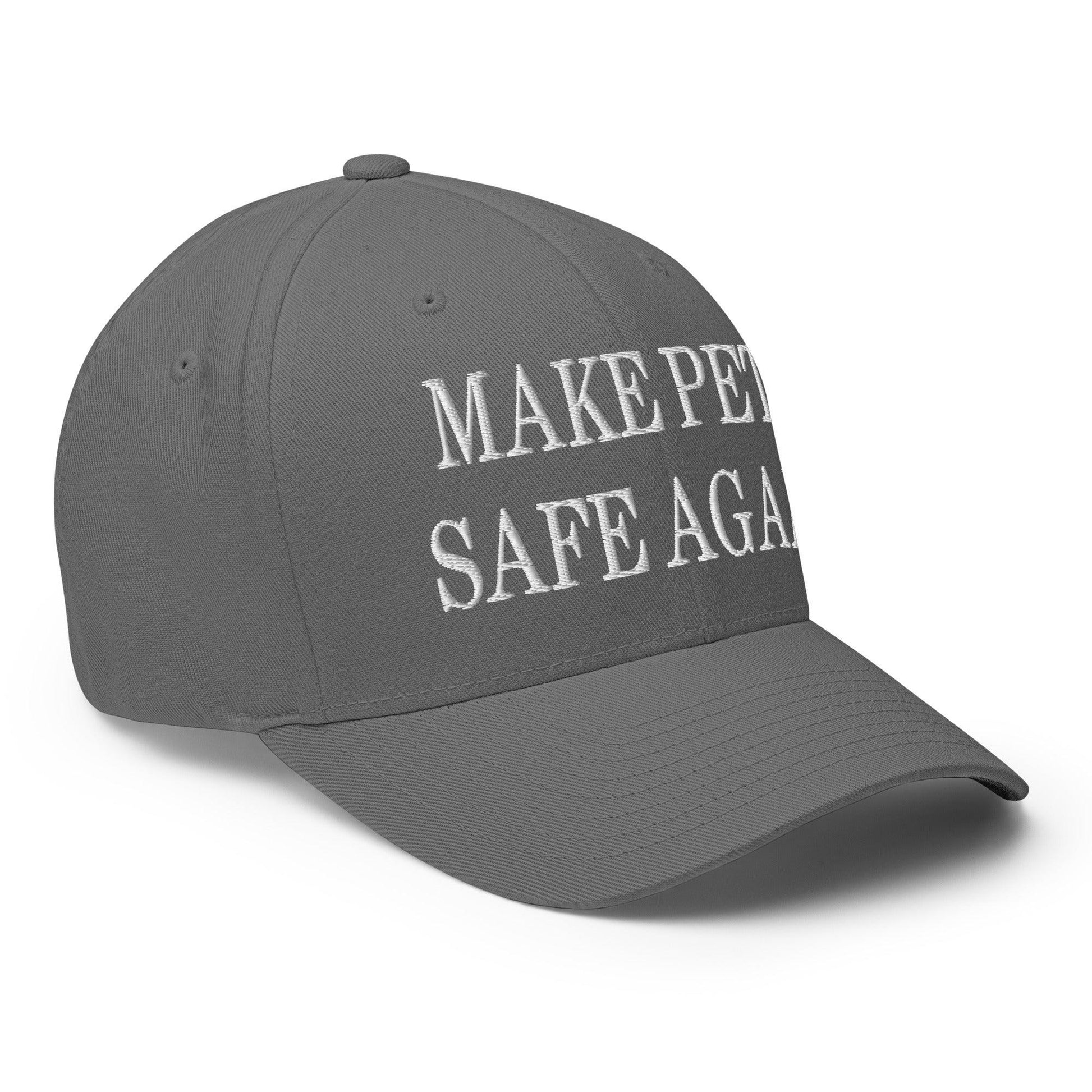 Make Pets Safe Again Embroidered Stretch Fit Baseball Hat