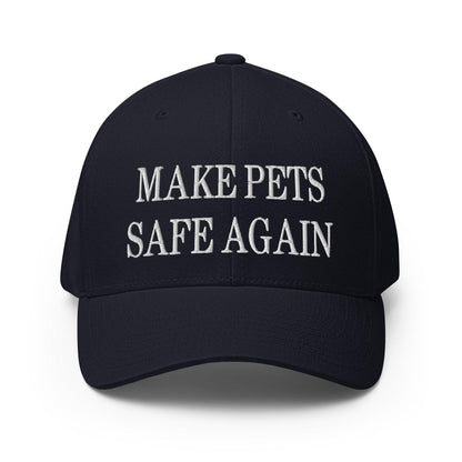 Make Pets Safe Again Embroidered Stretch Fit Baseball Hat - Dark Navy / S/M