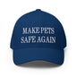 Make Pets Safe Again Embroidered Stretch Fit Baseball Hat - Royal Blue / S/M