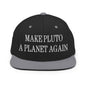 Make Pluto a Planet Again Embroidered Flat Bill Brim Snapback Hat - Black/ Silver