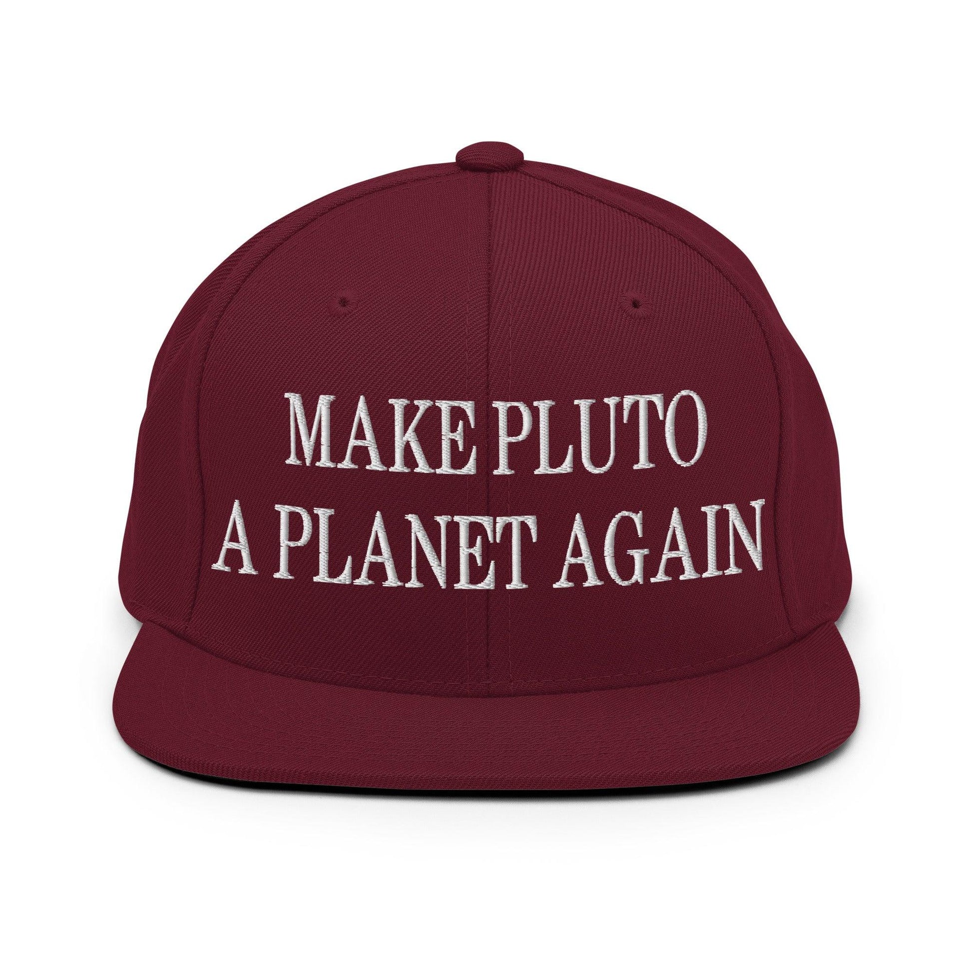Make Pluto a Planet Again Embroidered Flat Bill Brim Snapback Hat - Maroon