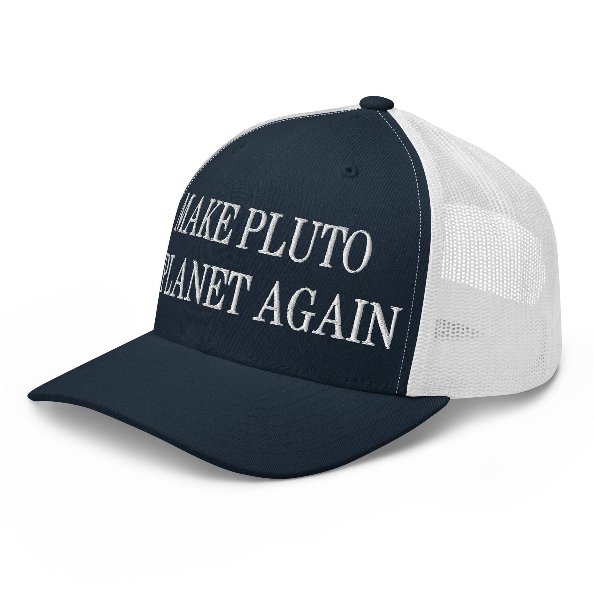 Make Pluto a Planet Again Embroidered Mesh Trucker Hat