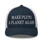 Make Pluto a Planet Again Embroidered Mesh Trucker Hat - Navy/ White
