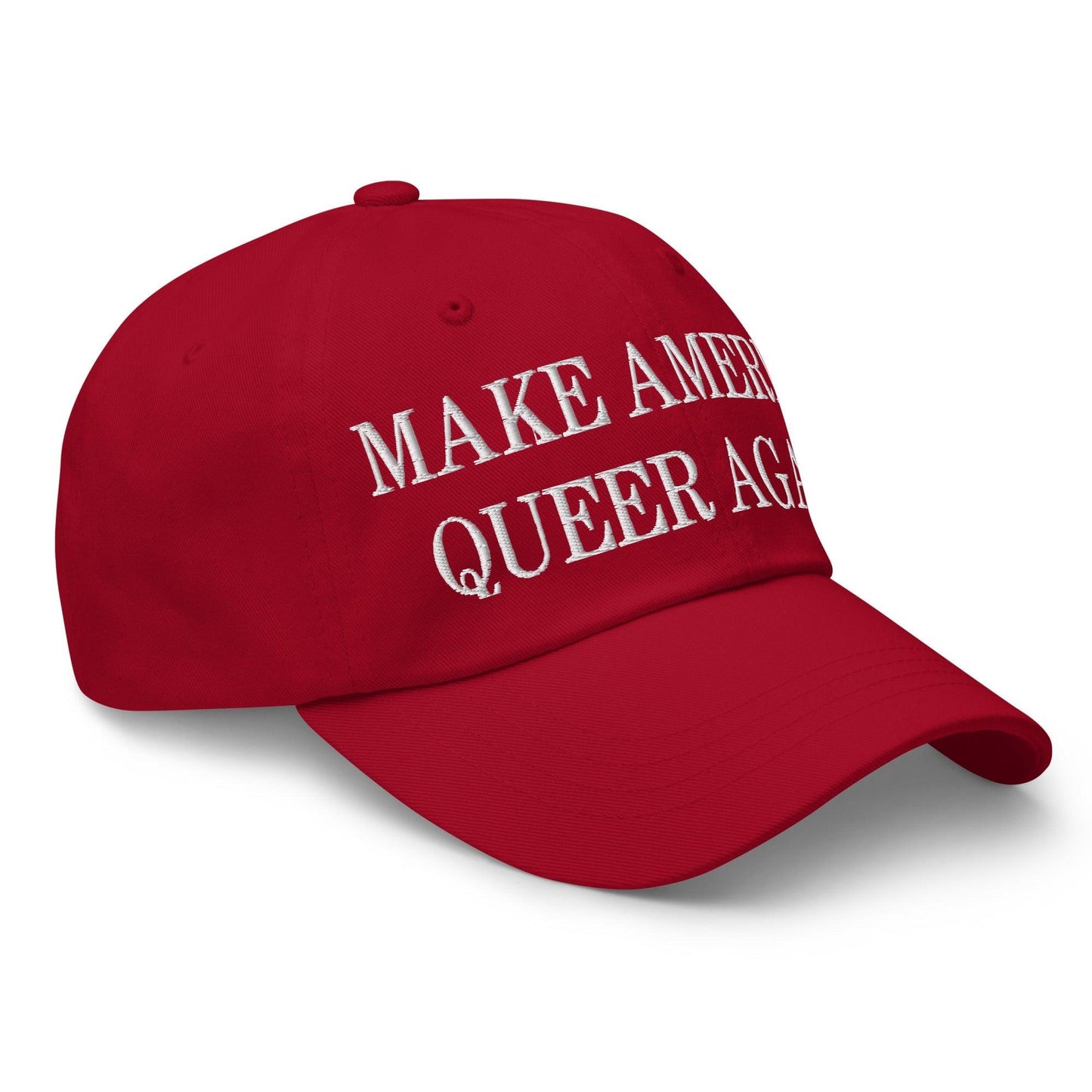 Make Us Queer Again Embroidered Dad Hat