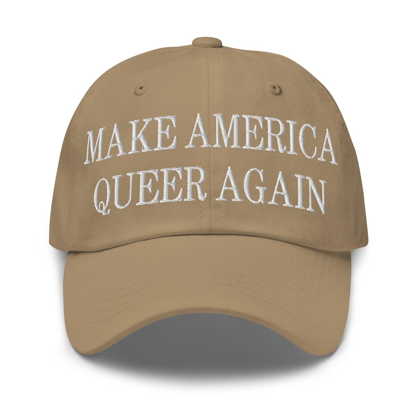 Make Us Queer Again Embroidered Dad Hat - Khaki