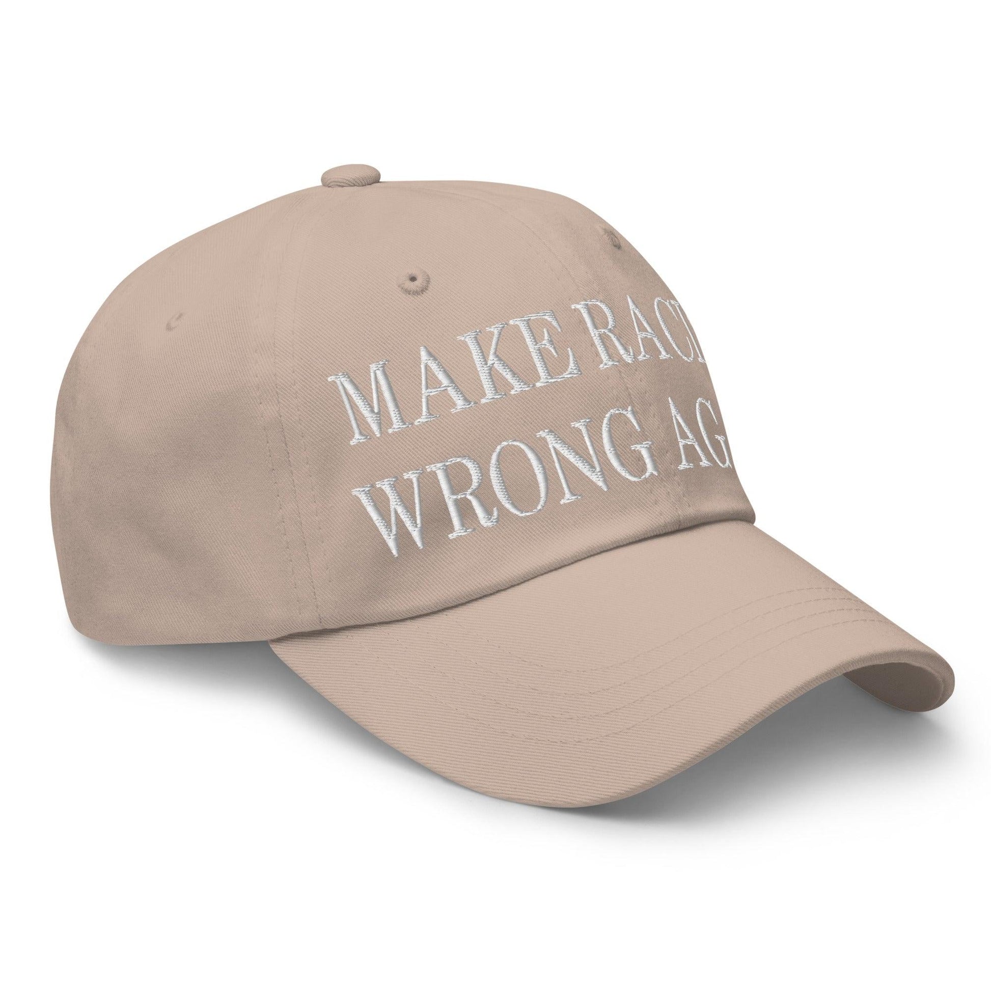 Make Racism Wrong Again Embroidered Dad Hat