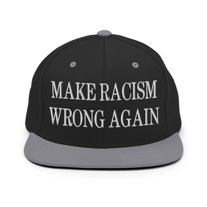 Make Racism Wrong Again Embroidered Flat Bill Brim Snapback Hat - Black/ Silver