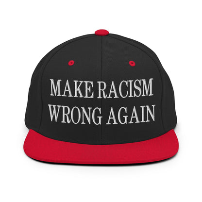 Make Racism Wrong Again Embroidered Flat Bill Brim Snapback Hat - Black/ Red