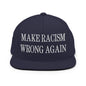 Make Racism Wrong Again Embroidered Flat Bill Brim Snapback Hat - Navy