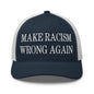 Make Racism Wrong Again Embroidered Mesh Trucker Hat - Navy/ White