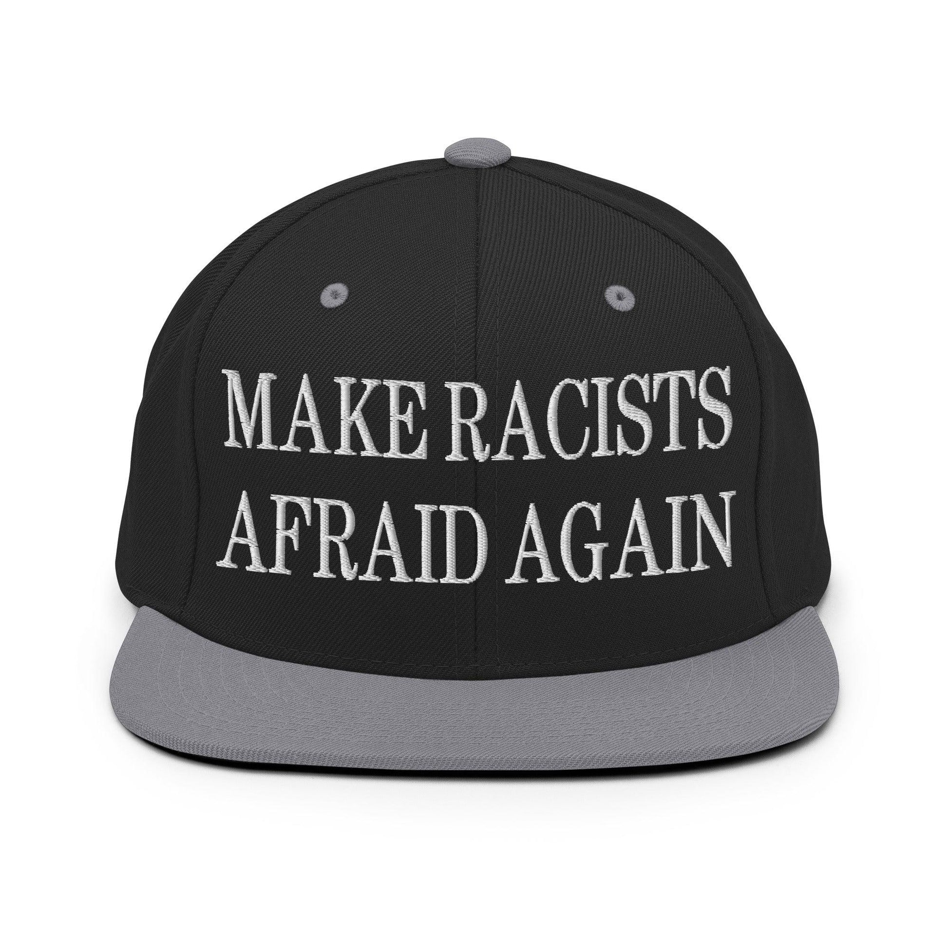 Make Racists Afraid Again Embroidered Flat Bill Brim Snapback Hat - Black/ Silver