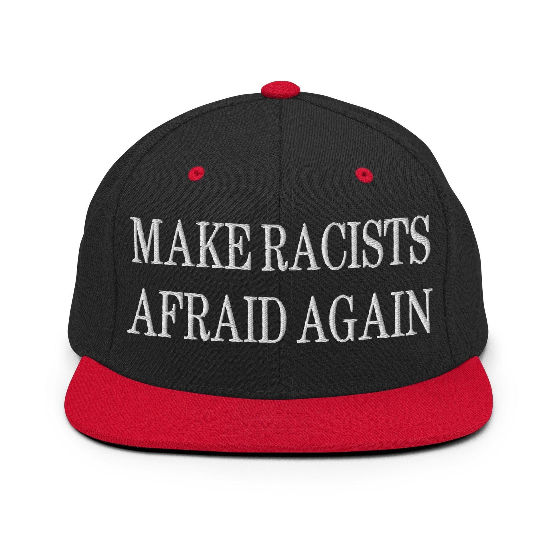 Make Racists Afraid Again Embroidered Flat Bill Brim Snapback Hat - Black/ Red
