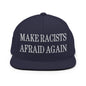 Make Racists Afraid Again Embroidered Flat Bill Brim Snapback Hat - Navy