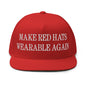 Make Red Hats Wearable Again Embroidered 5 Panel Flat Bill Brim Snapback Hat